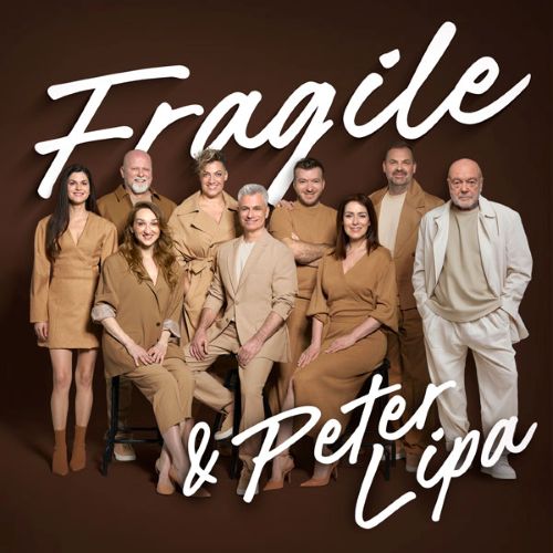 Fragile & Peter Lipa